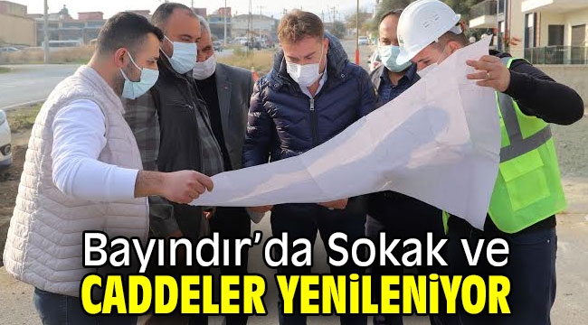 Bayındır'da Sokak ve Caddeler Yenileniyor 