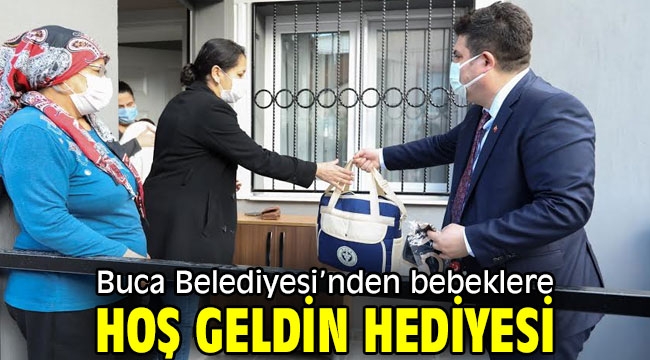 Buca Belediyesi'nden bebeklere hoş geldin hediyesi 