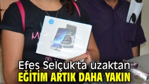 Efes Selçuk'ta uzaktan eğitim artık daha yakın