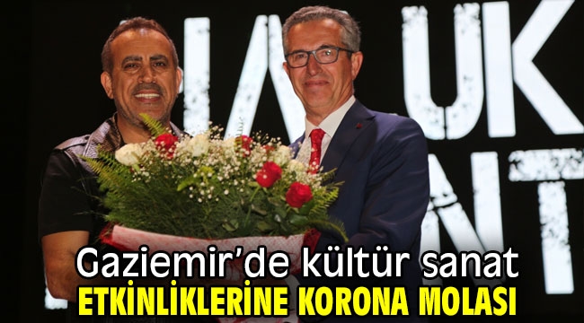 Gaziemir'de kültür sanat etkinliklerine korona molası