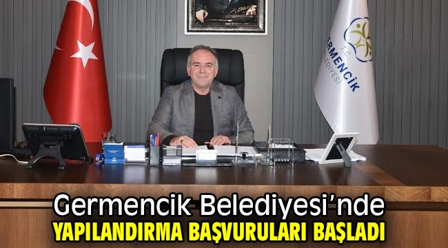 Germencik Belediyesi'nde yapılandırma başvuruları başladı