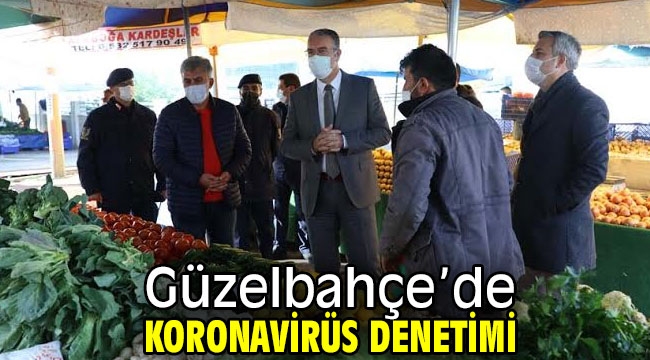 Güzelbahçe'de Koronavirüs Denetimi