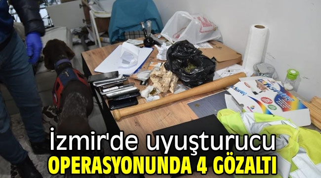 İzmir'de köpek timi ile uyuşturucu operasyonu: 4 gözaltı