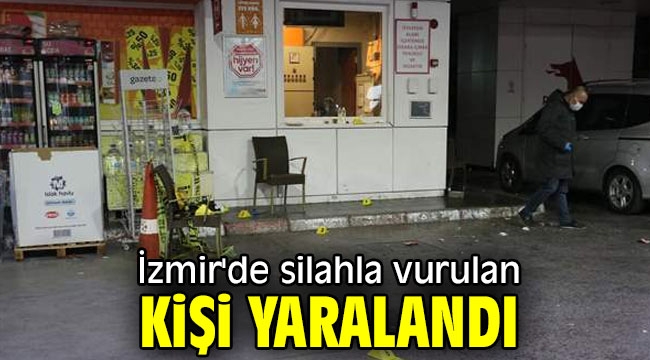 İzmir'de silahlı saldırı! 1 yaralı