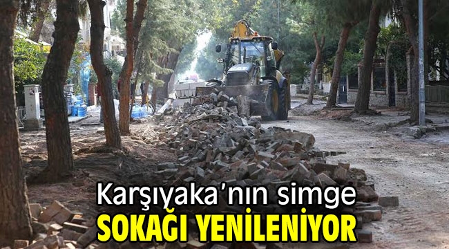 Karşıyaka'nın simge sokağı yenileniyor