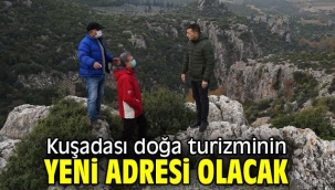 Kuşadası doğa turizminin yeni adresi olacak