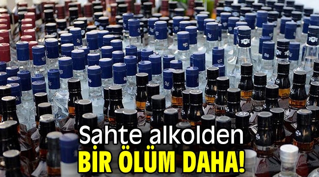 Sahte alkolden bir can kaydı daha!