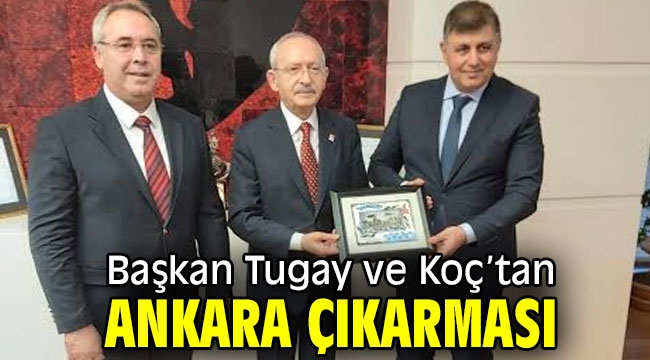 Tugay ve Koç'tan Ankara çıkarması