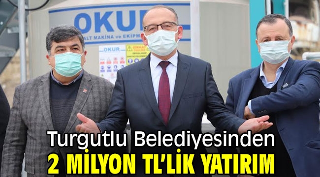 Turgutlu Belediyesi Asfalt Şantiyesi Kuruldu