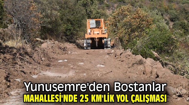 Yunusemre'den Bostanlar Mahallesi'nde 25 km'lik yol çalışması