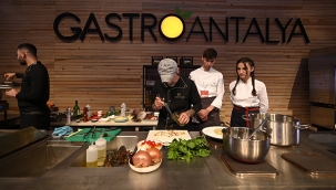 Antalya Uluslararası Gastronomi festivali başlıyor