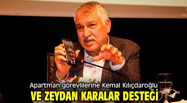 Apartman görevlilerine Kemal Kılıçdaroğlu ve Zeydan Karalar desteği