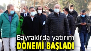 Bayraklı'da yatırım dönemi başladı