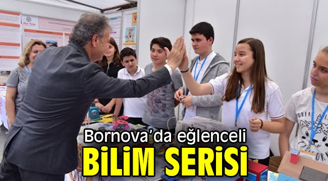 Bornova'da eğlenceli bilim serisi