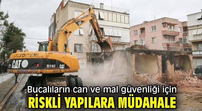 Buca'nın metruk binaları yıkılıyor!