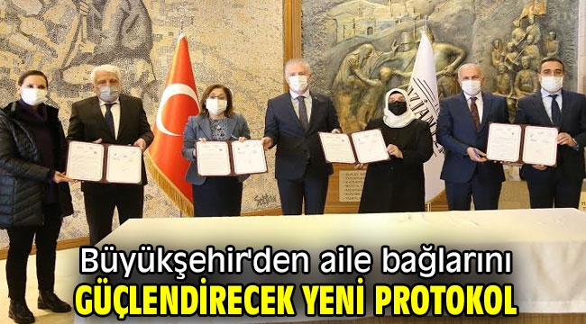 Büyükşehir'den aile bağlarını güçlendirecek yeni protokol