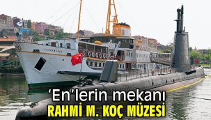'En'lerin mekanı Rahmi M. Koç Müzesi