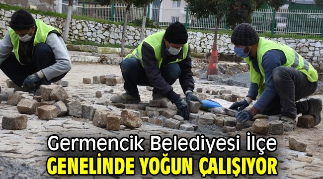 Germencik Belediyesi İlçe Genelinde Yoğun Çalışıyor