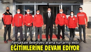 Pamukkale Belediyesi arama kurtarma ekibi eğitimlerine devam ediyor