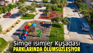 Simge isimler Kuşadası parklarında ölümsüzleşiyor