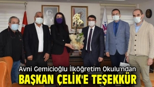 Avni Gemicioğlu İlköğretim Okulu'ndan Başkan Çelik'e teşekkür