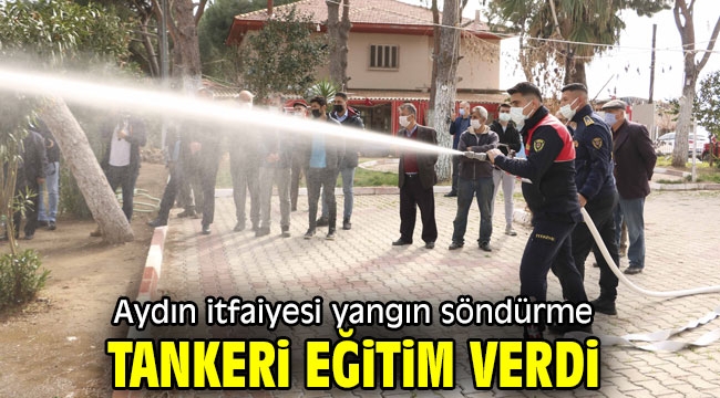 Aydın itfaiyesinden yangın söndürme tankeri eğitimi