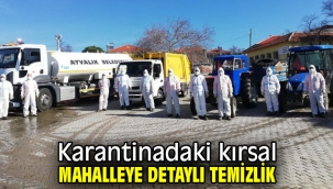 Ayvalık'ta karantinadaki kırsal mahalleye detaylı temizlik