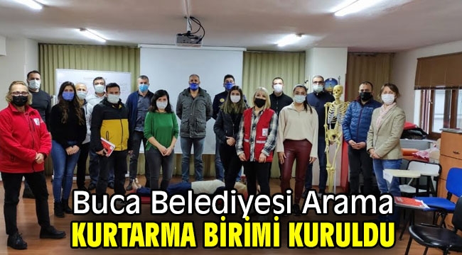 Başkan Kılıç, Buca'nın arama kurtarma birimini kurdu 