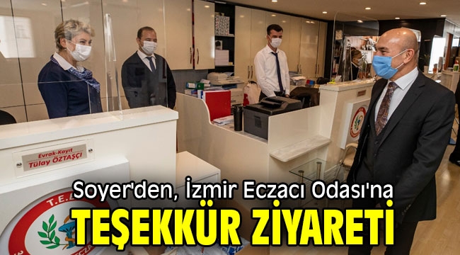 Başkan Soyer,  İzmir Eczacı Odası'na teşekkür ziyaretinde bulundu