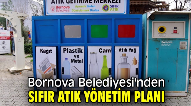 Bornova Belediyesi'nden Sıfır Atık Yönetim Planı