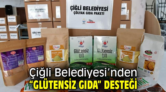 Çiğli Belediyesi'nden "Glütensiz Gıda" Desteği