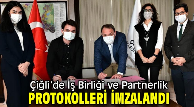 Çiğli'de İş Birliği ve Partnerlik Protokolleri İmzalandı