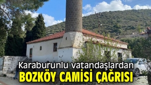 Karaburunlu vatandaşlardan Bozköy Camisi çağrısı…