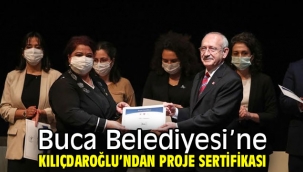 Kılıçdaroğlu'ndan Buca Belediyesi'ne sertifika onuru 