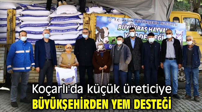 Koçarlı'da küçük üreticiye büyükşehirden yem desteği