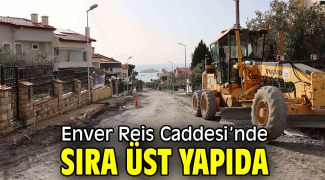 Kuşadası Enver Reis Caddesi'nde sıra üst yapıda