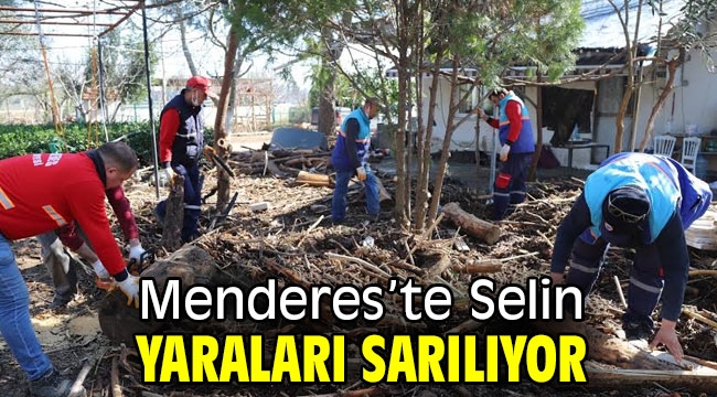 Menderes'te Selin Yaraları Sarılıyor