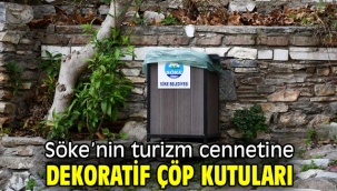 Söke'nin turizm cennetine dekoratif çöp kutuları