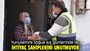 Yunusemre soğuk kış günlerinde de ihtiyaç sahiplerini unutmuyor