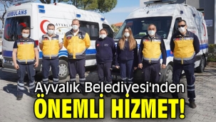 Ayvalık Belediyesi'nden önemli hizmet!