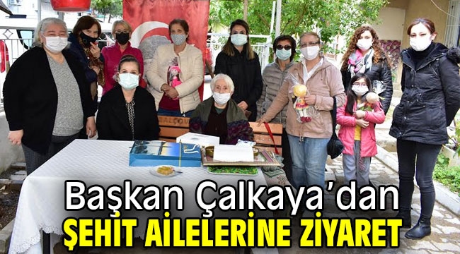 Başkan Çalkaya'dan Şehit Ailelerine Ziyaret