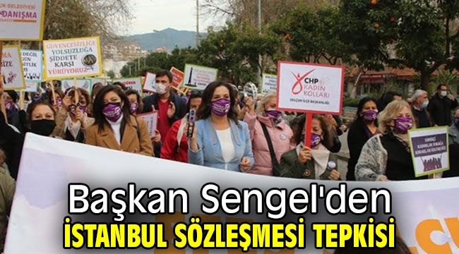 Başkan Sengel, 'Güçlü ve özgür kadınların kazandığı hakları savunacağız'