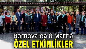 Bornova'da 8 Mart'a özel etkinlikler