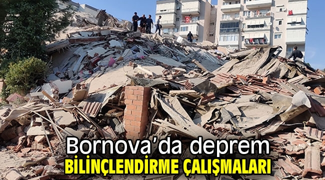 Bornova'da deprem bilinçlendirme çalışmaları