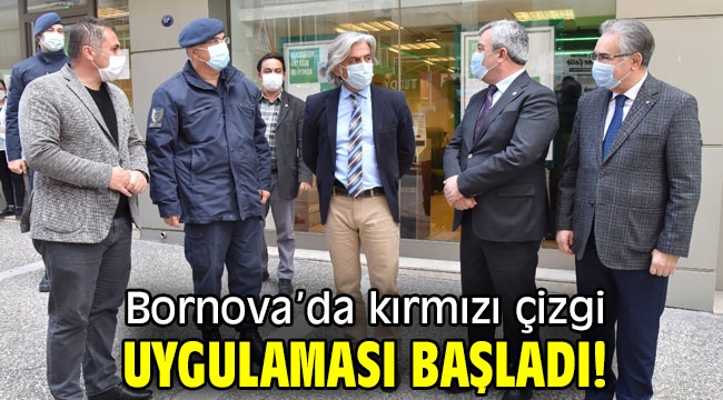 Bornova'da kırmızı çizgi uygulaması başladı!