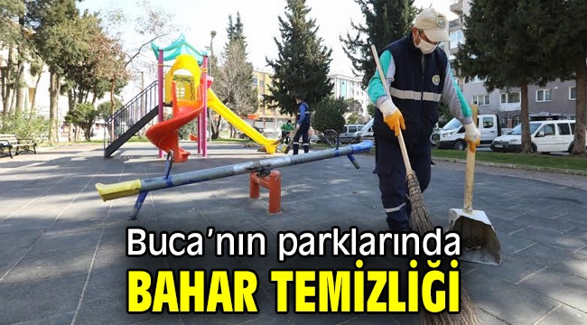 Buca'nın parklarında bahar temizliği 