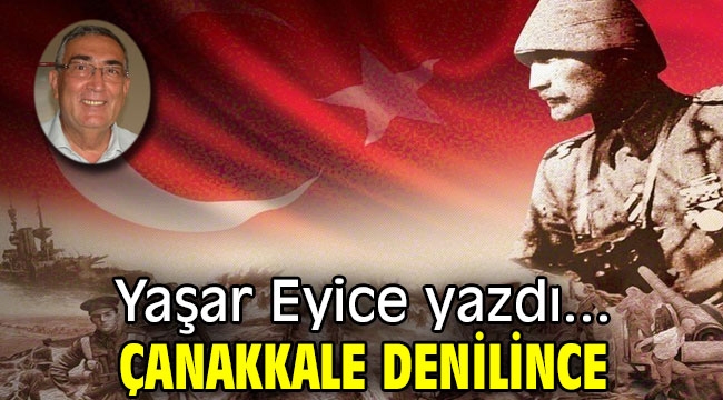 ÇANAKKALE DENİLİNCE