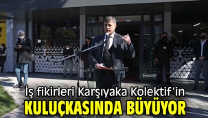 İş fikirleri Karşıyaka Kolektif'in kuluçkasında büyüyor