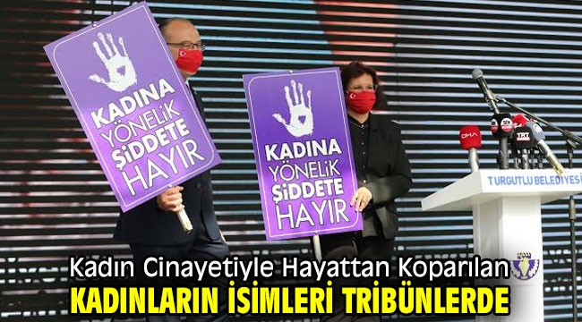 Kadın Cinayetiyle Hayattan Koparılan Kadınların İsimleri Tribünlerde