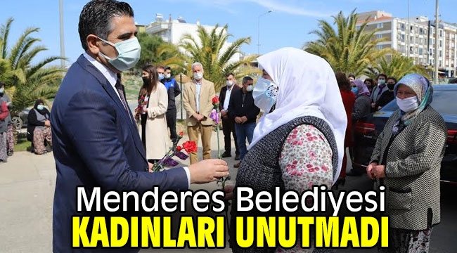 Menderes Belediyesi, Kadınları Unutmadı